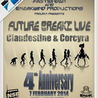 Clandestine & Corcyra Guest Mix - Future Breakz Live 4yr Anniversary Show by Clandestine