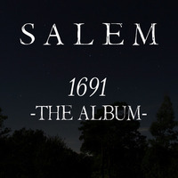 SALEM - 1691 The Album- (High quality demo)
