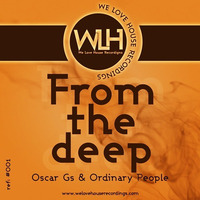 Oscar GS &amp; Ordinary People - Words (Original Mix) #001[WLH Recordings] by Oscar GS