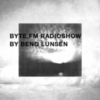Beno Lunsen - Byte.fm Radioshow 06.09.2014 by Beno Lunsen