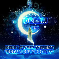 Dream It (Kelly Sweet "Dream On" / Venemy) Mashup by The Mashup Wyvern