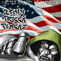 Itchy Trigga Fingaz-United Crates of America by Itchy Eye Fi