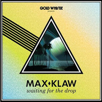 Waiting For The Drop - Originals - (OUT NOW ON GOLD WHISTLE)