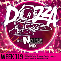 DJ Dozza The Noise Week 119 by Dozza