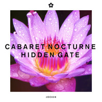 Hidden Gate (Lizards Clop Remix) [preview] by Cabaret Nocturne