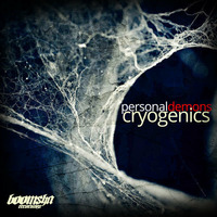 Cryogenics - Personal Demons Album (Preview Clips) Released 16 - 03 - 15 by Boomsha Recordings