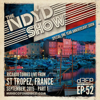 The NDYD Radio Show EP52 - Special One Year Anniversary Show by Ricardo Torres |NDYD