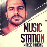 DJ Marcio Piercing - Music Station [Setmix Fevereiro'16] by MarcioPiercing