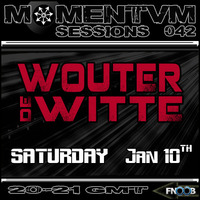 Momentvm Sessions 042 - Wouter de Witte - 2015.01.10 by Momentvm Records