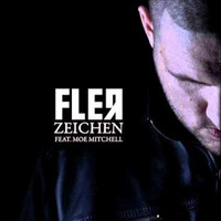 Fler Ft. Moe Mitchell - Zeichen (Dj Q Remix) by Dj Q