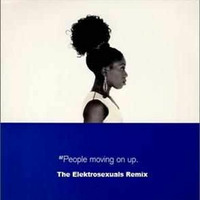 M-People - Moving On Up (The Elektrosexuals Remix) by The Elektrosexuals Feat The JFMC