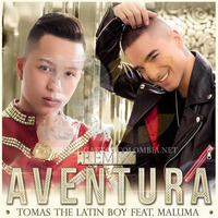 094. Aventura - Maluma Ft Tomas The Latin Boy [Dj Gerard] by Deejay Gerard