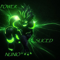 Nunio - Power Sliced by UncLOneD.Records