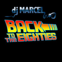 The 80's by dj MARCEL