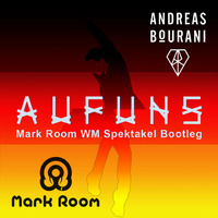 Andreas Bourani - Auf Uns (Mark Room WM Spektakel Bootleg) by Mark Room