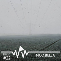 Nico Bulla - We Play Wax Podcast #22 by We Play Wax