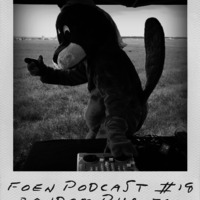 FOEN podcast #18 - Random Phantom by FÖN Association