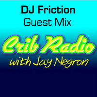DJ Friction exclusive Disco guestmix for Jay Negron's Crib Radio Dec. 13th 2014 by DJ Friction