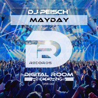May Day Original Mix Dj Peisch Pre. by DjPeisch.tracks
