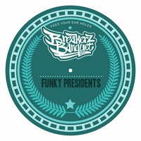 Funky Presidents Volume 1 (preview) by Breakerz Banquet Records