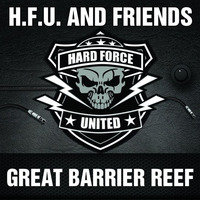 H.F.U. Spring Session by Great Barrier Reef (Official)