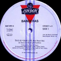 This Is Your Life Banderas (Less Stress 12 Inch Mix) by Michel Azan