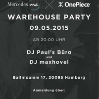 maxhovel @ mercedes me - warehouse party 2015 - 05 - 09 by maxhovel