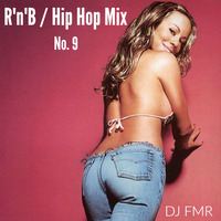 R'n'B Hip Hop Mix No. 9 (1999) (Mix CD) by DJ FMR