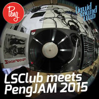 LSClub meets PengJAM 2015 by liquid sound club