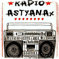 Bass-Ka - Radio Astyanax, A Sunny Thurday Afternoon Mixtape (Free Download) by Dirty South Family