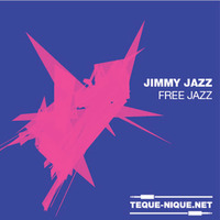 JIMMY JAZZ -  I AM NOT U by Teque-nique Netlabel