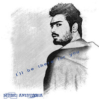 Stay I'll Be There For You - Aniruddha Ft. Farisha (Original Mix) by ANIRUDe