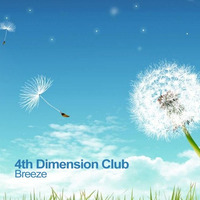 Breeze by 4th Dimension Club