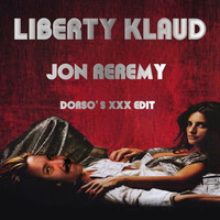 Liberty Klaud -Jon Reremy (Dorso's XXX Edit) by Dorso