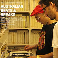 MK-1 &amp; DJ KINETIC PRESENT AUSTRALIAN BEATS &amp; BREAKS by MK-1