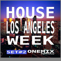 HOUSE Los Angeles MIX WEEK #2 (Mix Dj MiOLu V.A: Cuartero, Erick Morillo, Butch, Will Easton, Joe Smooth, Herry Romero, and others...) by Dj.MiOLu