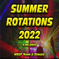 MSUF Team &amp; Staszic - Summer Rotations 2022 (DJ MICTORO)(4.06.2022) Vol.2 by Mictoro