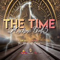 The Time Machine Vol. 5 by Dr. Rev Carter