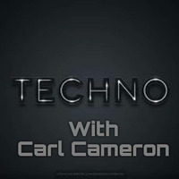 Carl Cameron Trax Radio Techno Session 002 21032017 by Carl Cameron aka PIANOMAN