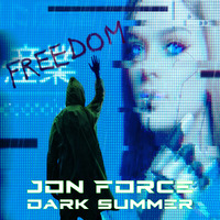 Jon Force | Dark Summer | UK Hard Dance Mix | August 2021 | Eastcoastnrg.com by Jon Force