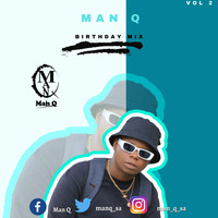 Man Q Birthday Mix Vol.2 by Man Q