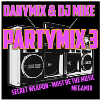 PartyMix 3 (DanyMix &amp; DJ MIKE) by DJ MIKE XTRAMIX
