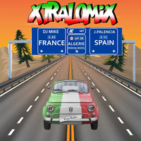 XtraLoMix (By DJ MIKE, José Palencia &amp; DJ Ridha Boss) by DJ MIKE XTRAMIX