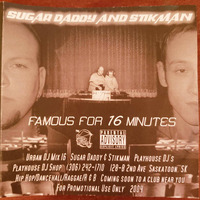 Live Urban DJ Mix #16 Famous for 16 Minutes by Mark Sugar