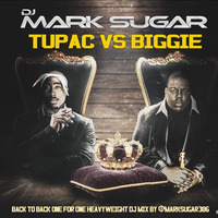 The Best of 2pac &amp; Biggie by Mark Sugar