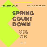SPRING COUNT DOWN TAPE #05 : (BOET QUALITY X FRANK ARCHDUKE) by CEOL PODCAST