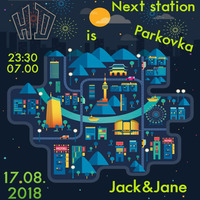 Dj Carpe Diem - Next station is Parkovka 17.08.2018 by Dj Carpe Diem