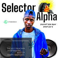 Selector Alpha- SilentSeaRunDeep SN4 (HAPPY BIRTHDAY REGGAE VERSION 23-07-2023💝) by Selector Alpha