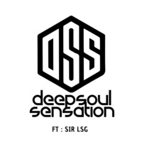 DSSLive Ep 10 Sir LSG by Deep Soul Sensation