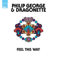 Feel This Way ft Dragonette (The Jay Santos &amp; Bret Law Mighty Mix) by Bret Law